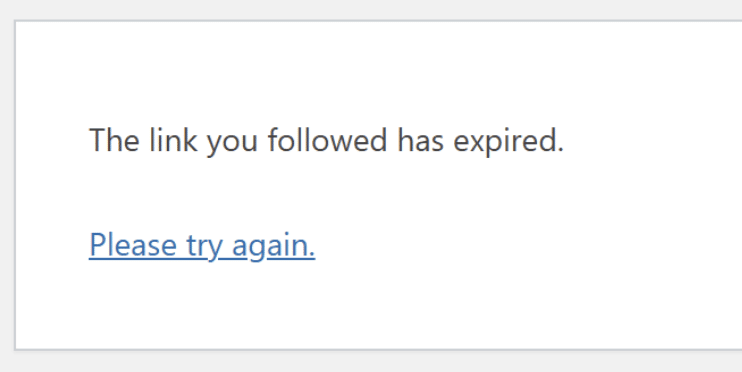 WordPress - The link you followed has expired error message screenshot